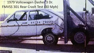 1974-1981 Volkswagen Dasher 3 Dr. FMVSS 301 Rear Crash Test (Full Overlap - 30 Mph)