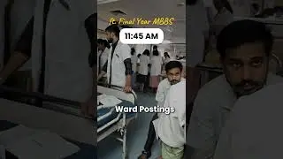 A normal day in life of final year mbbs student #mbbs #medicalcollege #medico