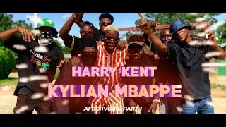 HARRY KENT - AFRO TRAP IVOIRE Part.1 (KYLIAN MBAPPE) CLIP OFFICIEL