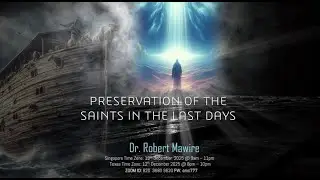Dr Robert Mawire   Preservation of the Saints