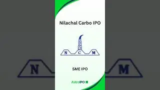 Nilachal Carbo IPO: Complete Details in 60 Seconds | AstroIPO