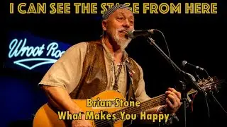Brian Stone - What Makes You Happy
