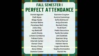 Fall Semester 1 Perfect Attendance 2023-2024