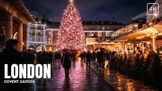 London Luxury 4K HDR Walking Tour | Covent Garden Festive Market | Winter Night