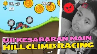 [UQI GAMING🎮] Uji Kesabaran Main Hill Climb Racing🤯