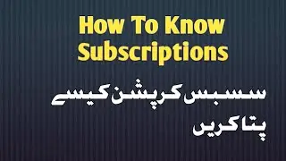 How To Check Your Subscriptions | Manage | Updates | Via Google Account |