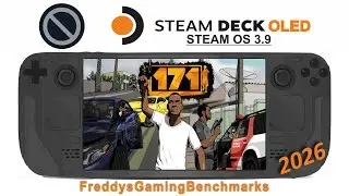 171 (Patch 0.5.216.211c) on Steam Deck OLED with Steam OS 3.9