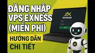 Hướng dẫn đăng nhập m&aacute;y chủ vps miễn ph&iacute; từ Exness