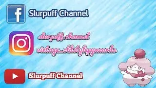 Slurpuff Channel e i Social: come seguire il mio canale senza perdervi nulla.