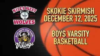 Niles West Varsity Boys Basketball vs Niles North