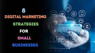 8 Digital Marketing Strategies for Small Businesses &ndash; [Hindi]- Quick Support