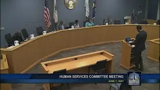 Human Services Committee Meeting 6-7-2021