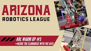 Arizona Robotics League: Warm Up | 2023 September Qualifier