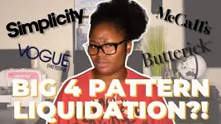Big 4 Liquidation and the End of Sewing Patterns as We Know Them