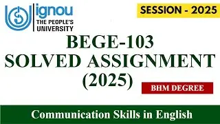 BEGE-103 FULLY SOLVED ASSIGNMENT NEW (2025) II BHM COURSE ASSIGNMENT