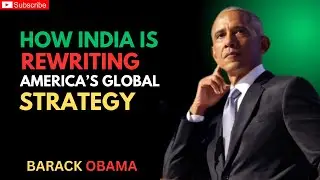 HOW INDIA IS REWRITING AMERICA&rsquo;S GLOBAL STRATEGY | Barack Obama&rsquo;s GLOBAL UPDATES AND BREAKING NEWS