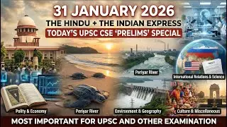UPSC - Prelims | 10 High-Yield Facts You MUST Know Today (31 Jan) | Daily Fact-Sheet