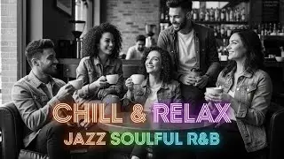 🎷 Blue Hour Sessions Jazz & Soul R&B Instrumentals for Twilight Calm, Soft Lights and Deep Relax