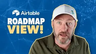 Roadmap View 💥 The New Airtable View