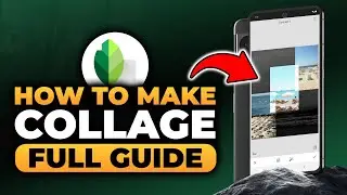 How To Make Collage On Snapseed (FAST & EASY) | 100% WORKS | NO Yapping! | Make Collage in Snapseed