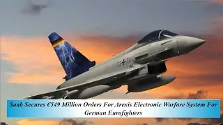 Saab получила заказ на систему радиоэлектронной борьбы Arexis на сумму 549 миллионов евро для нем...