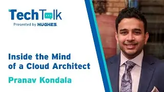 TECH TALK - Inside the mind of a Cloud Architect