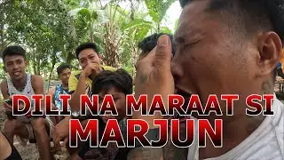 DILI NA MARAAT SI MARJUN!