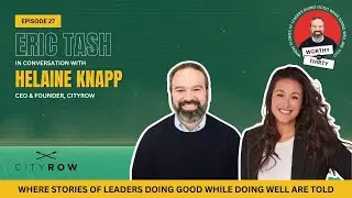 Sit Down with Helaine Knapp, CEO & Founder, CITYROW