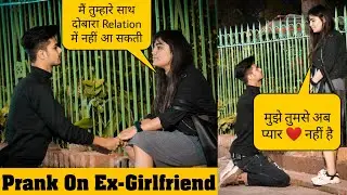 Prank On My Ex-Girlfriend (Nandani) Gone Emotional || Heart Touching Prank Video || Honey Boy Prank