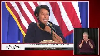 Mayor Bowser Provides Coronavirus Update, 11/23/20