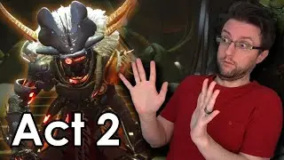 They yearn for Curse of Osiris: Revenant, Act 2, Played & Thoughts.