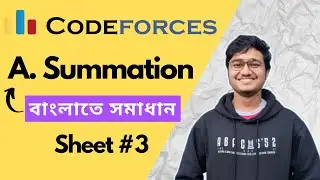 A. Summation || Bangla || C || Assiut University Training - Newcomers || Competitive programming