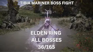 Elden ring - Liurnia Tibia Mariner Boss Fight