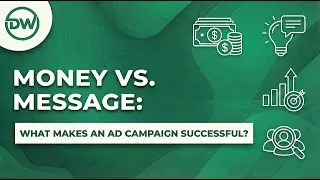 Money vs Message  |  What Makes an Ad Campaign Successful?