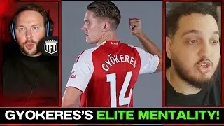 PROOF That Gyokeres Has Got ELITE MENTALITY!