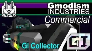 StarMade | Коллекционер &mdash; Горнодобывающее судно &laquo;Коммерческое&raquo;