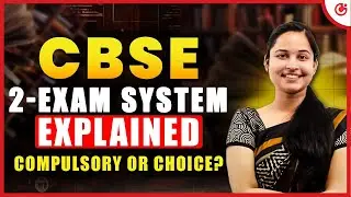 Is CBSE Two Board Exams a Year Mandatory? Class 10 February vs May Explained 📊