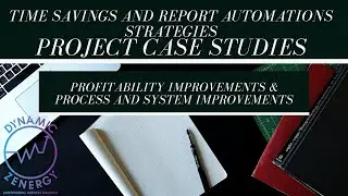 Time Savings and Report Automations Strategies