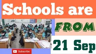 School are reopening from 21 September 2020 // Schools Reopen for 9 -12 from Sep // @historyonline