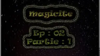 [ Lp D&eacute;couverte ] ~ Magicite ~ Ep2 Partie1 l Atryoom ?