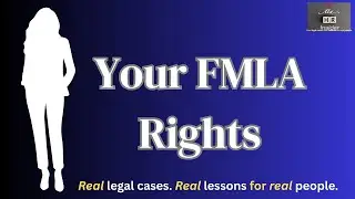 FMLA Explained: Your Rights, Protections & How Leave Really Works