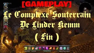 (DIVINITY-ORIGINAL SIN 2 D&Eacute;FINITIVE &Eacute;DITION)[FR](GAMEPLAY):Le Complexe Souterrain de Linder Kemm Fin