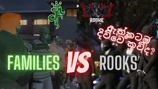 Families Vs Rooks Gang Territory War 2 (💚VS🖤)  | ඇත්තටම දිව්වෙ කව්ද ? |Ceylon RP |Families