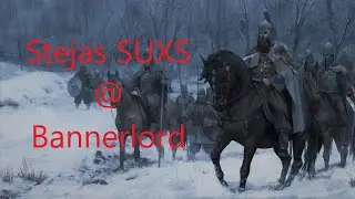 Stejas SUXS @ Bannerlord