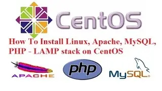 How to install Linux, Apache, MySQL, PHP ( LAMP stack ) on CentOS 7