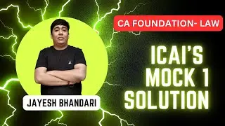 CA Foundation l Law l MTP 1 Solution l  June 23 l Jayesh Bhandari