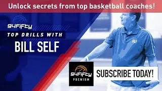Power Dribble Drills with Bill Self - 94Fifty Premium Channel