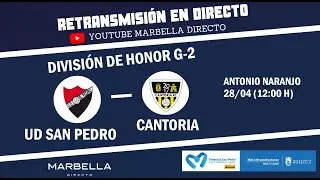 UD San Pedro VS CD Cantoria