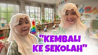 GAK KERASA SUDAH HARUS KEMBALI SEKOLAH AIRANUMNUM 😚