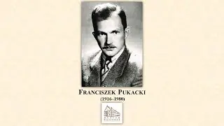 Franciszek Pukacki (1916&ndash;1980) &ndash; oficer Wojska Polskiego i Armii Krajowej, konspirator, cichociemny